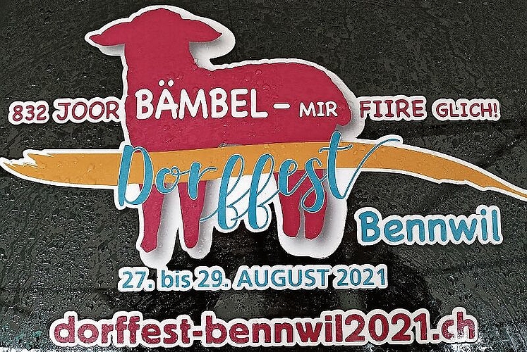 Bennwil feiert Ende August, auch ohne Aufhänger.

